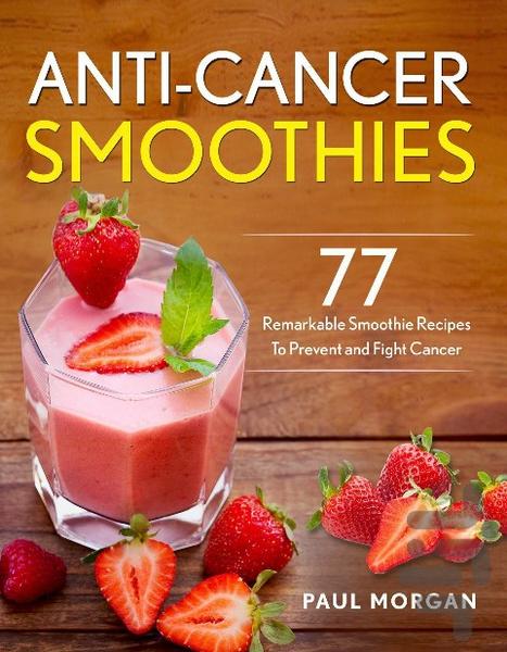 77 Anti-Cancer Smoothies - Image screenshot of android app