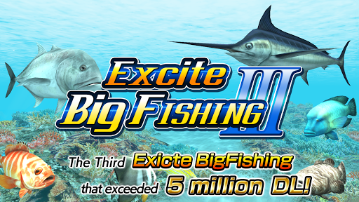 Excite BigFishing Ⅲ - عکس بازی موبایلی اندروید