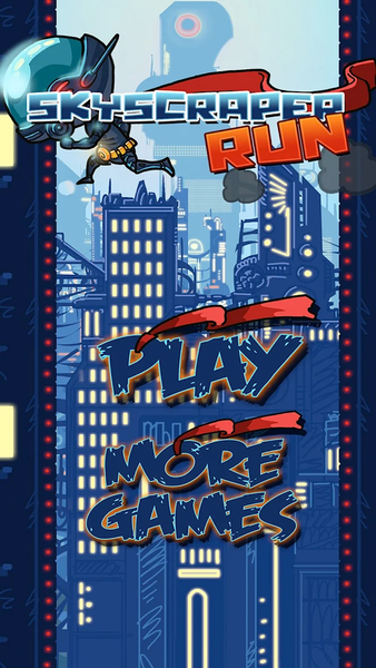 Skyscraper Run - Image screenshot of android app