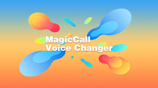 MagicCall – Voice Changer - عکس برنامه موبایلی اندروید