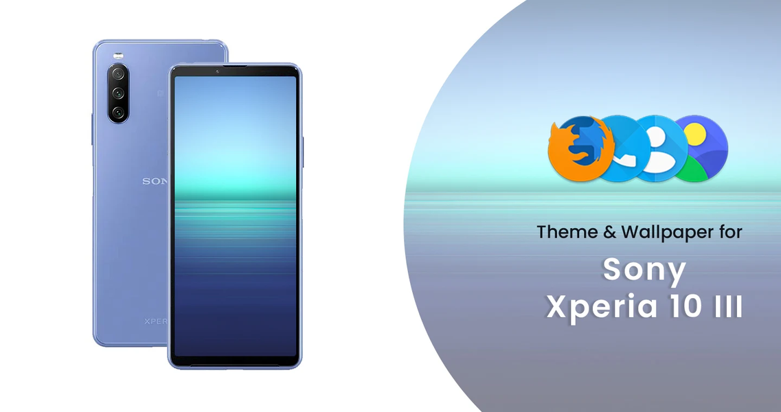 Theme for Sony Xperia 10 III - Image screenshot of android app