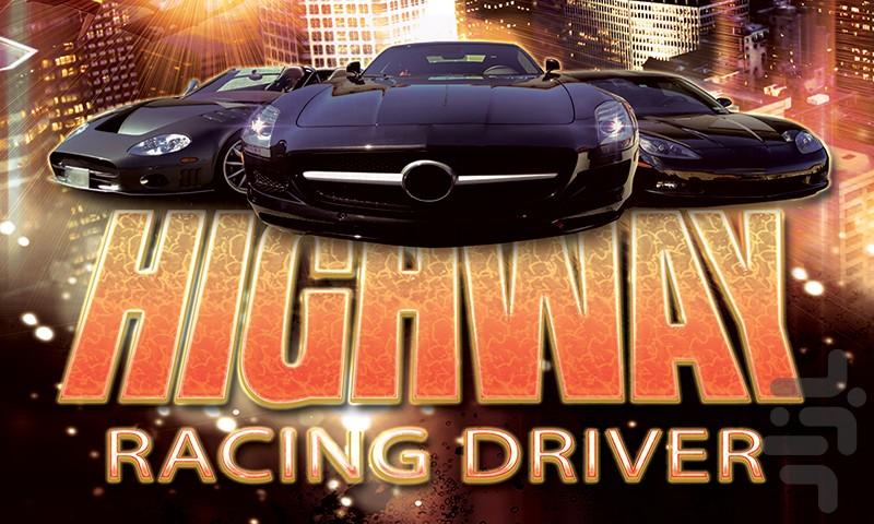 Highway Racing Driver - Gameplay image of android game