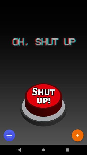 Shut up! Prank Sound Button - Image screenshot of android app