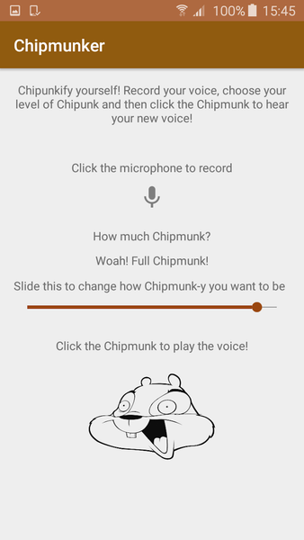 Chipmunker Voice Changer - Gameplay image of android game