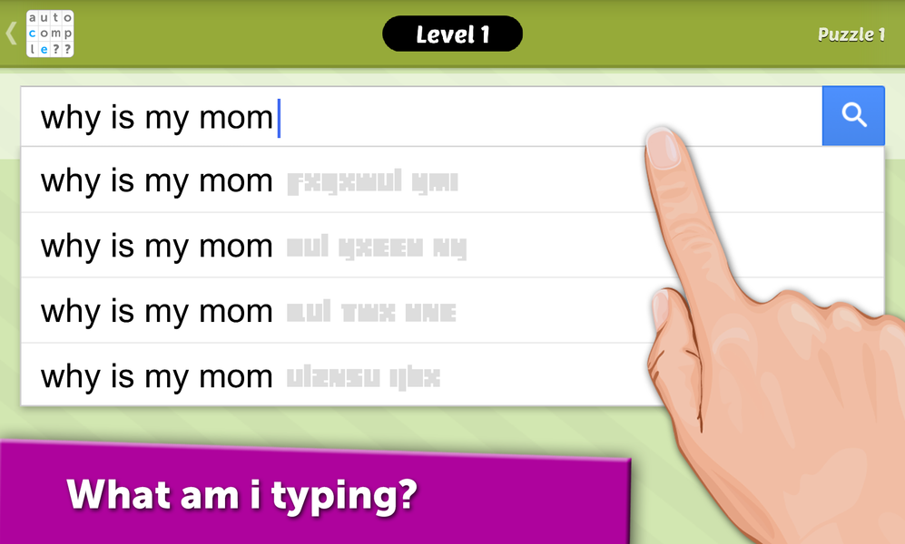 Guess the AutoComplete - Gameplay image of android game