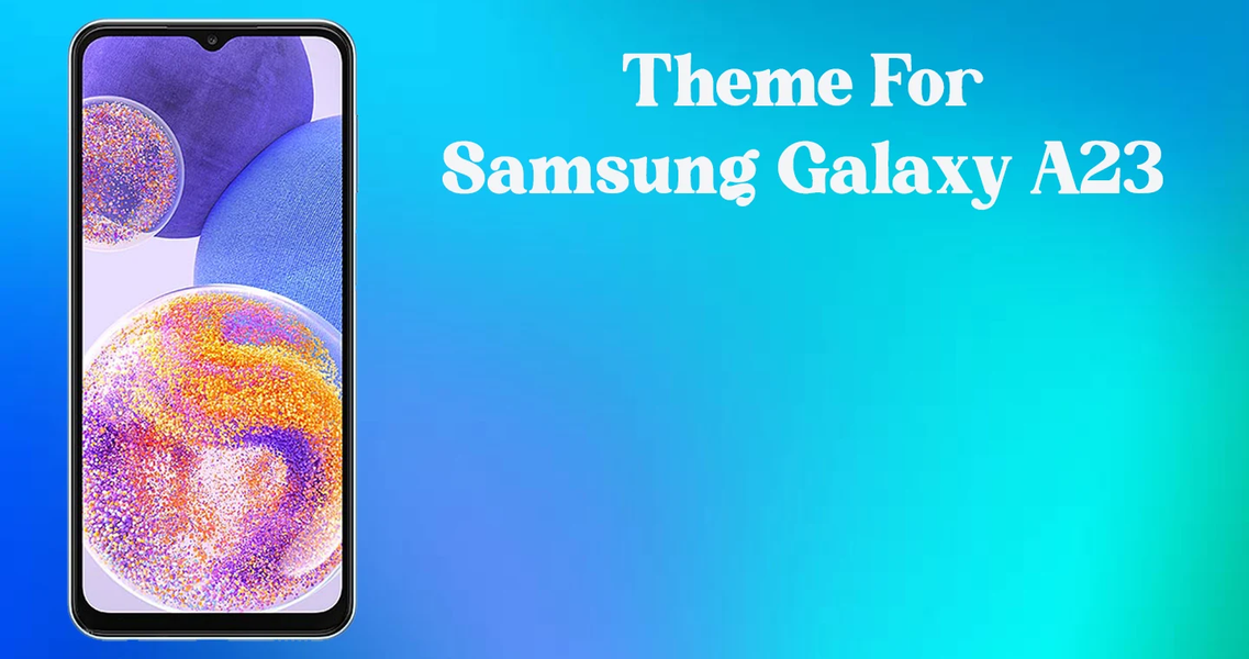 Samsung Galaxy A23 Launcher - عکس برنامه موبایلی اندروید