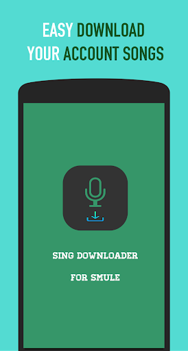 Sing Downloader for Smule - Image screenshot of android app