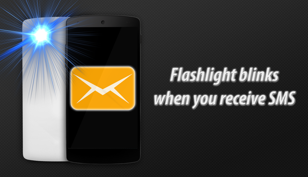 Flashlight on SMS - Image screenshot of android app
