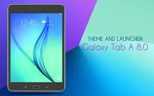 Theme for Galaxy Tab A 8.0 - عکس برنامه موبایلی اندروید