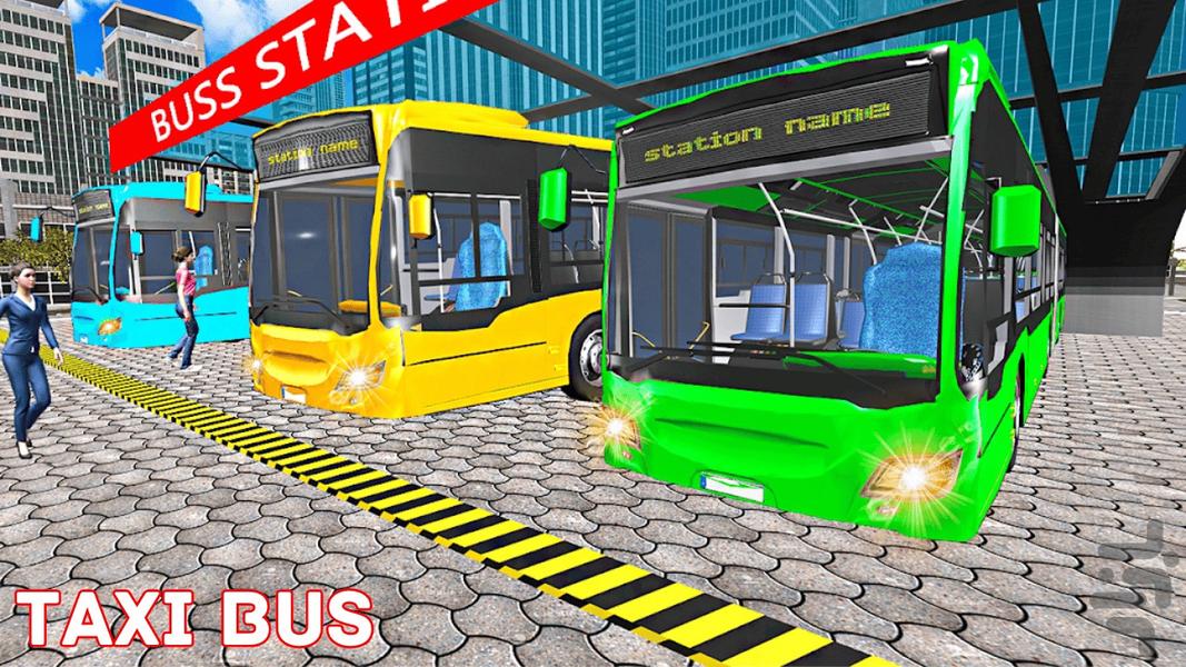 Taxi - Bus Driver ۲۰۲۳ - عکس بازی موبایلی اندروید